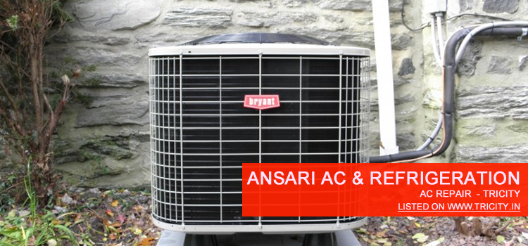 Ansari AC & Refrigeration Chandigarh