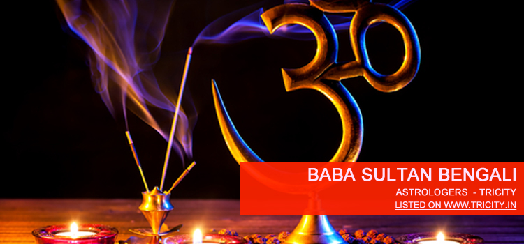 Baba Sultan Bengali Chandigarh