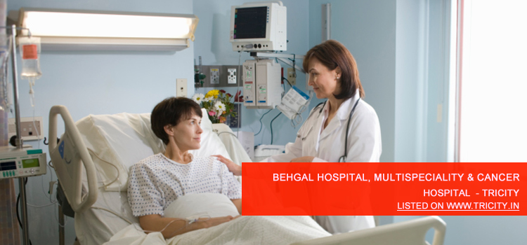 Behgal Hospital, Multispeciality & Cancer Center Mohali