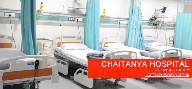 Chaitanya Hospital Chandigarh