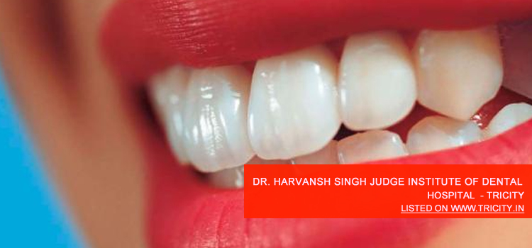 Dr. Harvansh Singh Judge Institute of Dental Sciences & Hospital Chandigarh