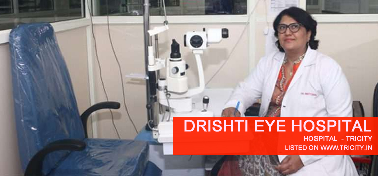Drishti Eye Hospital panchkula