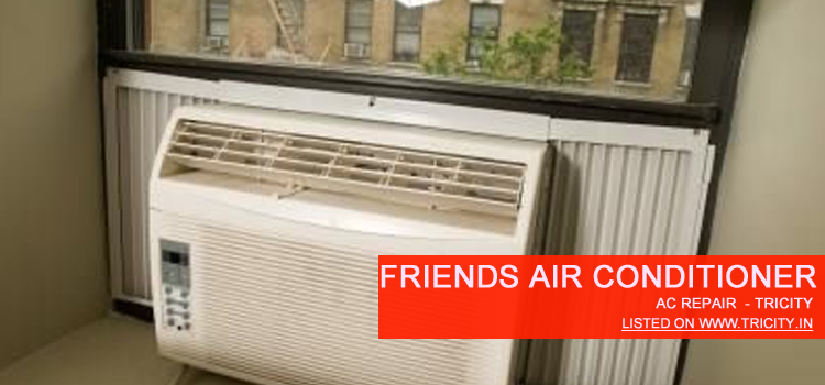 Friends Air Conditioner Chandigarh