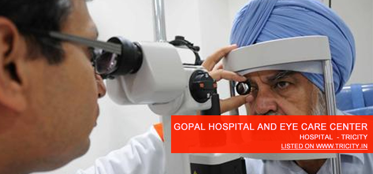 Gopal Hospital And Eye Care Center Mohali
