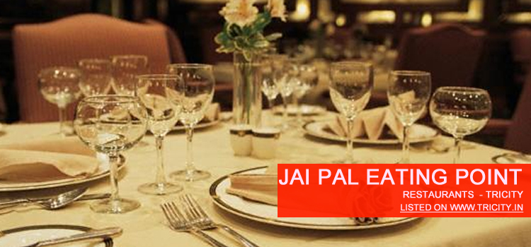 jai pal eating point