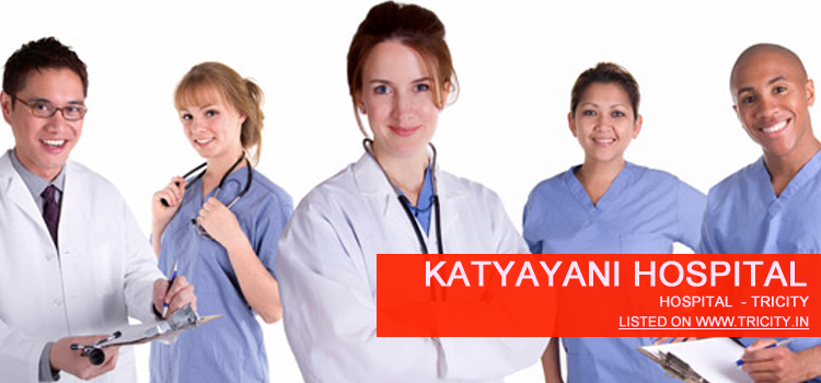 Katyayani Hospital panchkula