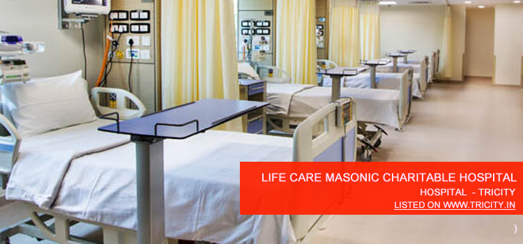 Life Care Masonic Charitable Hospital chandigarh