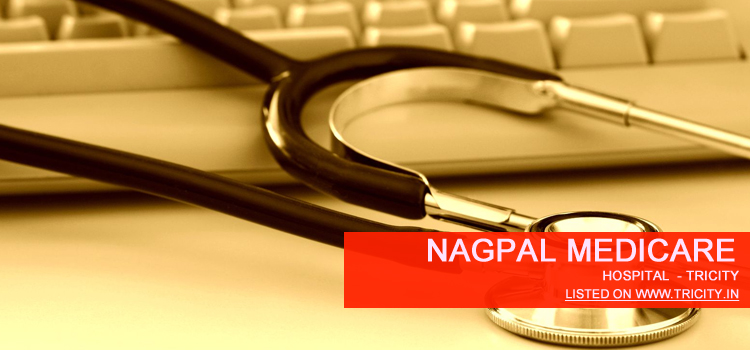 Nagpal Medicare panchkula