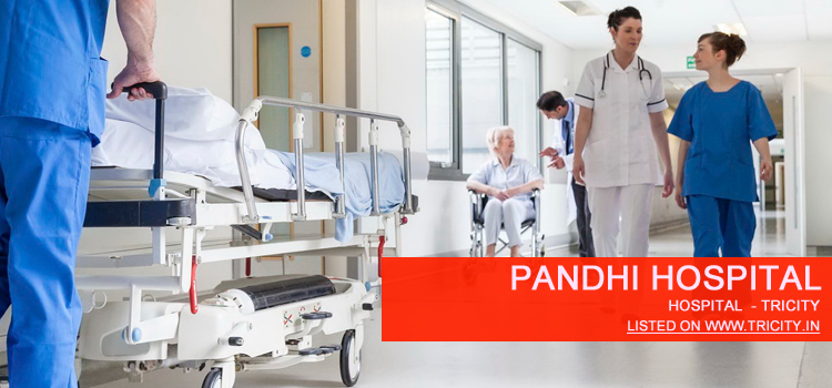 Pandhi hospital Chandigarh