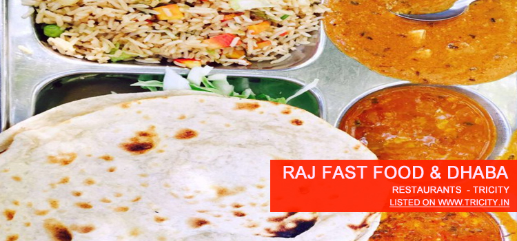 Raj Fast Food & Dhaba