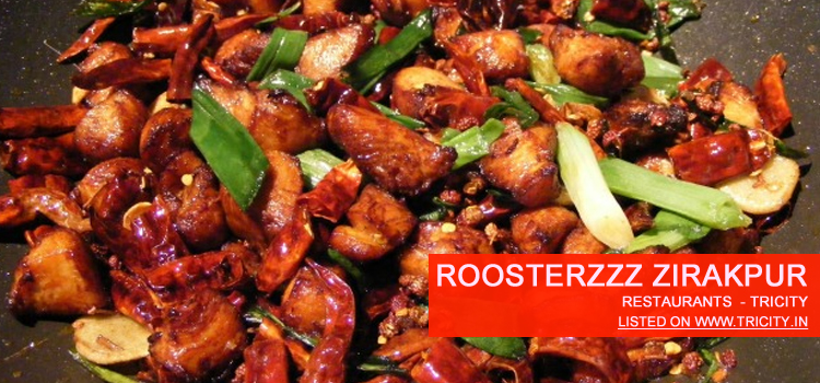 Roosterzzz Zirakpur