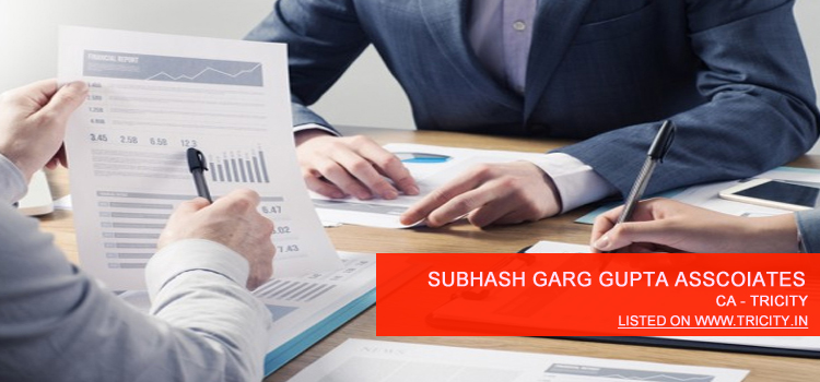 Subhash Garg Gupta Associates Chandigarh