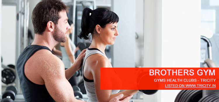 Brothers Gym Panchkula