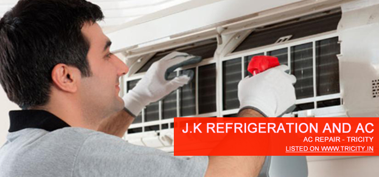 J.K Refrigeration and AC