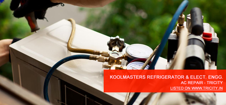 Koolmasters Refrigerator & Electrical Engineers Mohali