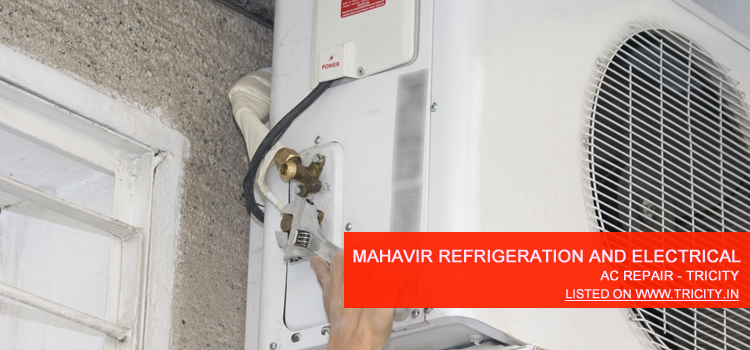 Mahavir Refrigeration and Electricals