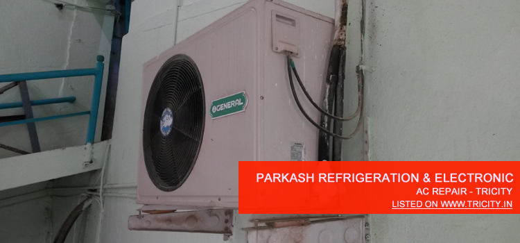 Parkash Refrigeration and Electronic