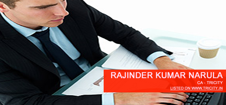 Rajinder Kumar Narula Chandigarh