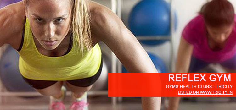 Reflex Gym chandigarh