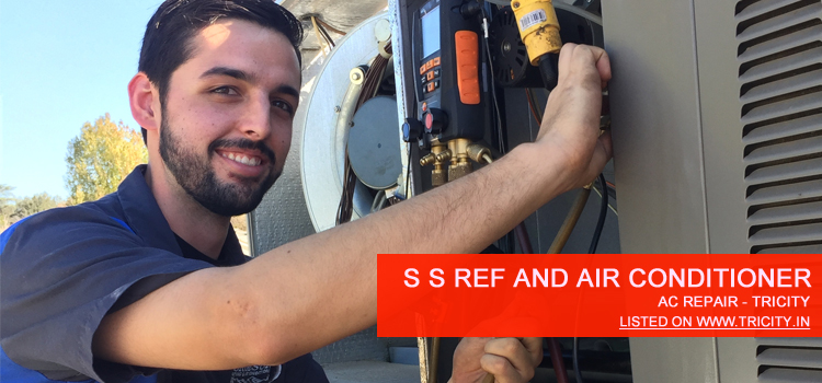 S S Ref and Air Conditioner