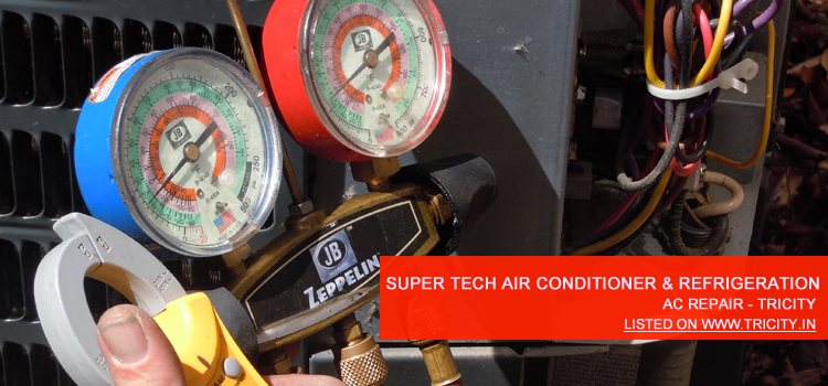 Super Tech Air Conditioner & Refrigeration