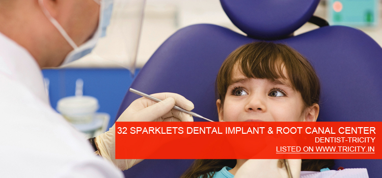 32 SPARKLETS DENTAL IMPLANT & ROOT CANAL CENTER