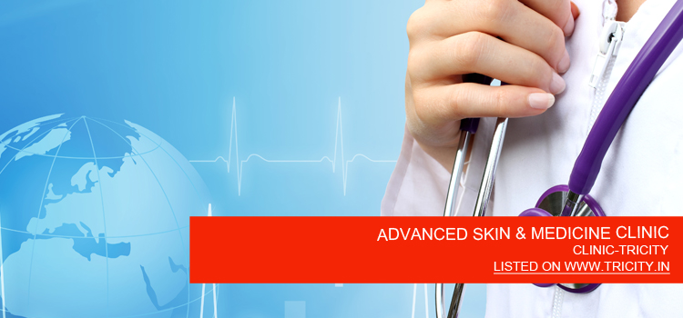 ADVANCED SKIN & MEDICINE CLINIC