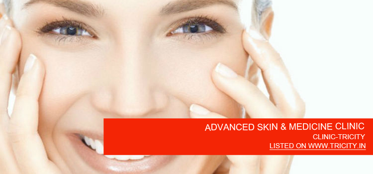 ADVANCED SKIN & MEDICINE CLINIC