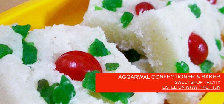 AGGARWAL-CONFECTIONER-&-BAKER