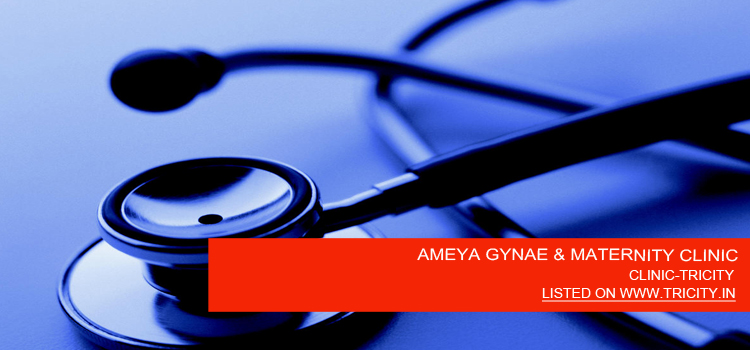 AMEYA GYNAE & MATERNITY CLINIC