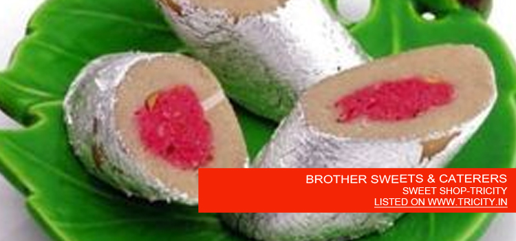 BROTHER SWEETS & CATERERS