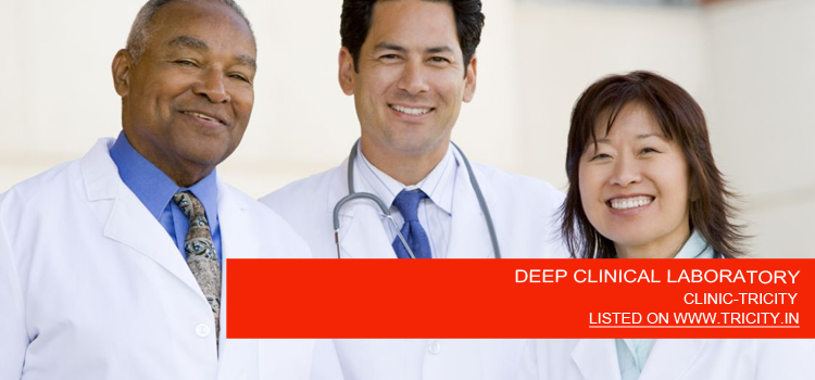 DEEP CLINICAL LABORATORY