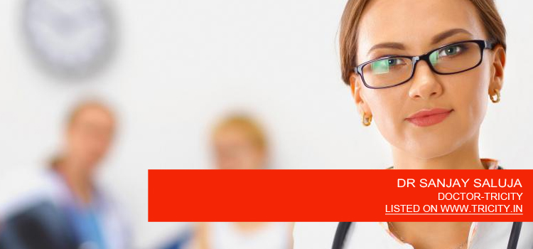 DR SANJAY SALUJA
