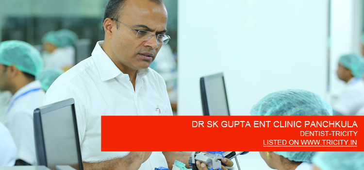 DR-SK-GUPTA-ENT-CLINIC-PANCHKULA