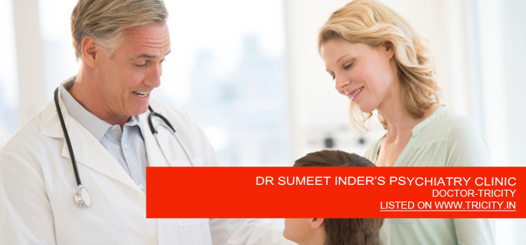 DR SUMEET INDER’S PSYCHIATRY CLINIC