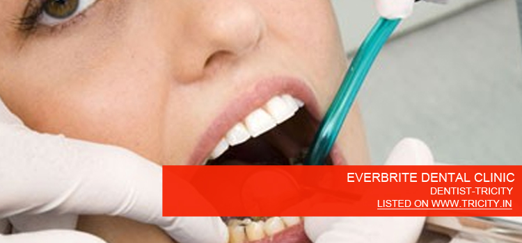 EVERBRITE DENTAL CLINIC