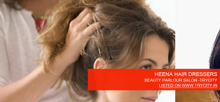 HEENA-HAIR-DRESSERS