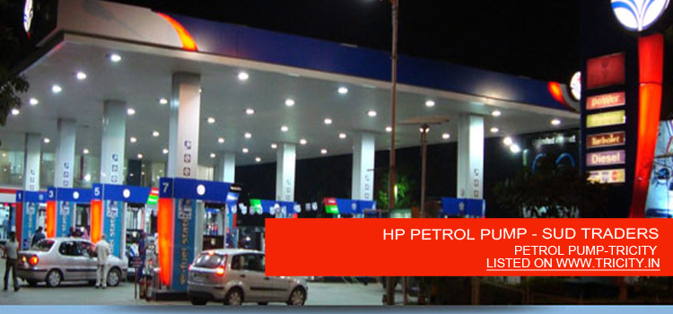 HP PETROL PUMP - SUD TRADERS