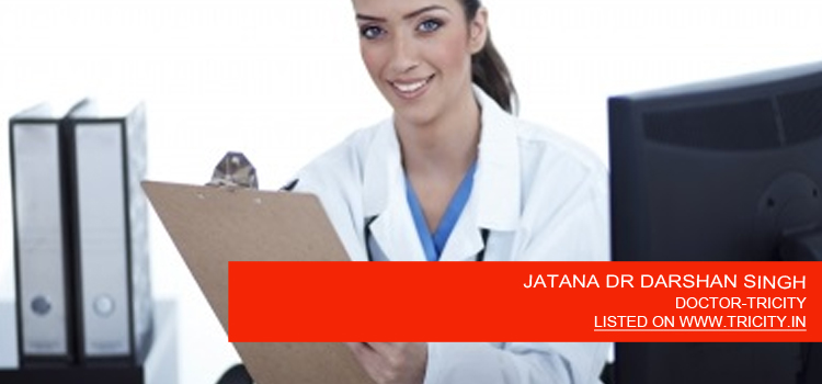 JATANA DR DARSHAN SINGH