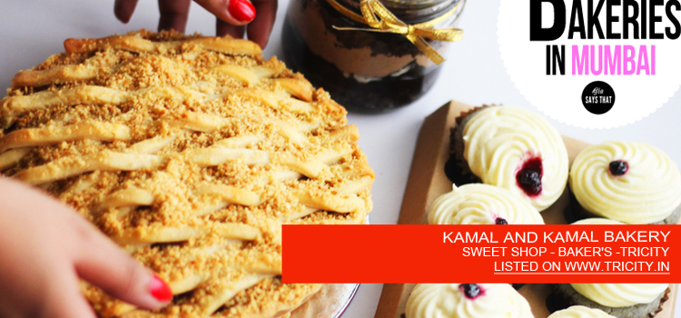 KAMAL AND KAMAL BAKERY