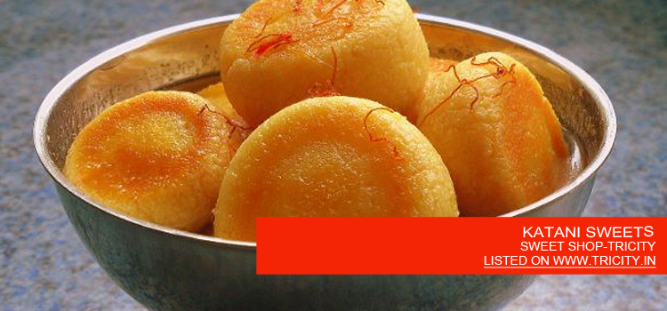 KATANI SWEETS