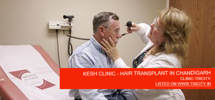 KESH CLINIC - HAIR TRANSPLANT IN CHANDIGARH