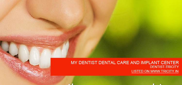 MY-DENTIST-DENTAL-CARE-AND-IMPLANT-CENTER
