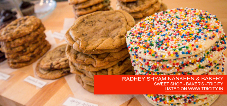 RADHEY SHYAM NANKEEN & BAKERY