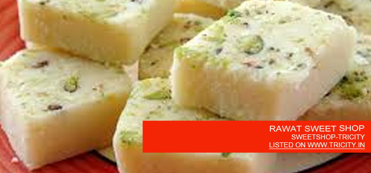 RAWAT SWEET SHOP