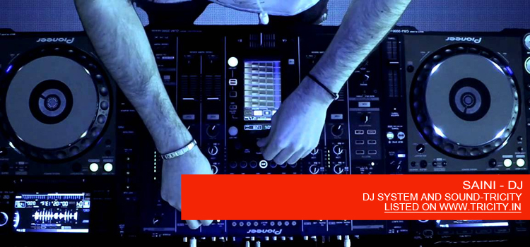 SAINI - DJ