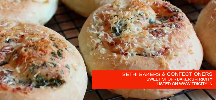 SETHI BAKERS & CONFECTIONERS