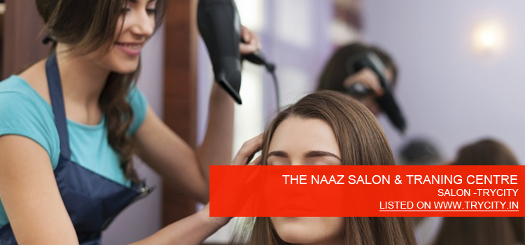 THE-NAAZ-SALON-&-TRANING-CENTRE