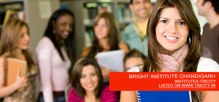 BRIGHT INSTITUTE CHANDIGARH