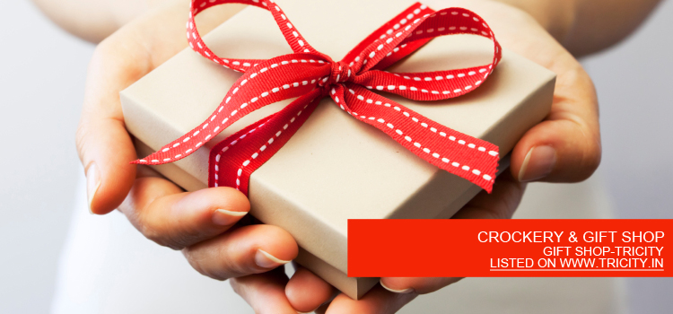 CROCKERY & GIFT SHOP